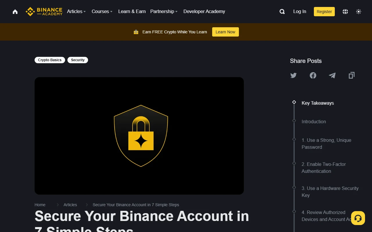 የBinance Academy የመለያ ደህንነት ደረጃዎች የBinance Academy ኦፊሴላዊ የመለያ ደህንነት ጽሑፍ፣ strong password፣ 2FA፣ security key እና device activity ምርመራን ይዘረዝራል